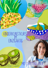 Lade das Bild in den Galerie-Viewer, Kinderkunstkurs im einzigartig - mit Christina Kaul
